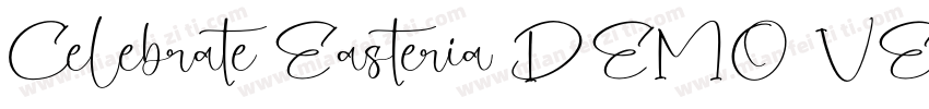 Celebrate Easteria DEMO VERSION字体转换